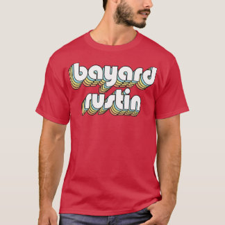 Bayard Rustin Retro Rainbow Typography Faded Style T-Shirt