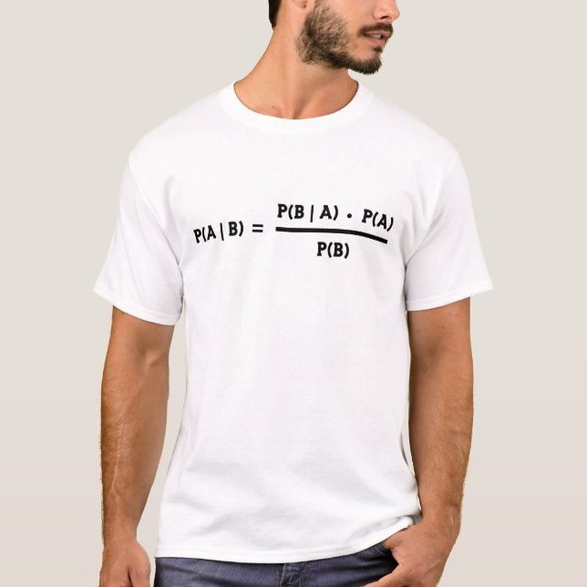 Bayes' Theorem Statistics Probability Theory Math T-Shirt (Front)