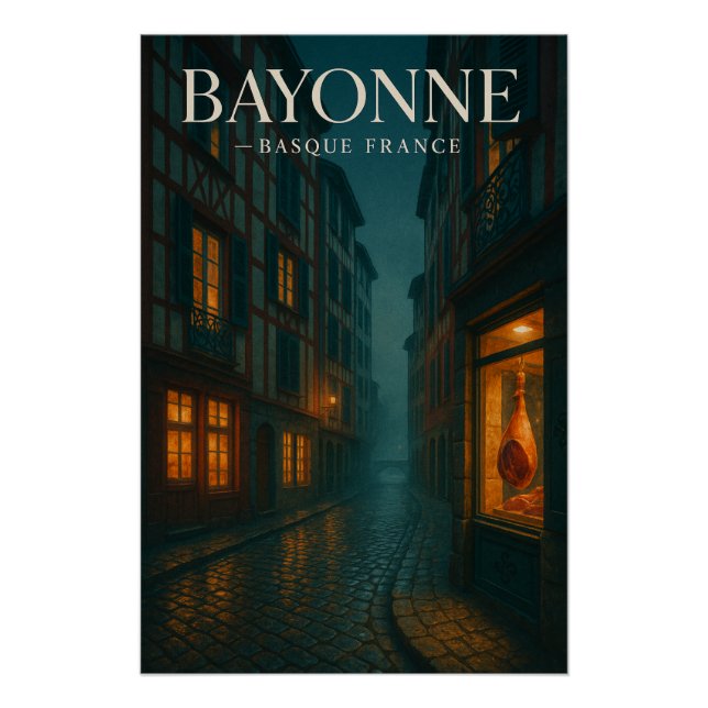 Bayonne — French Basque Country Poster (Front)
