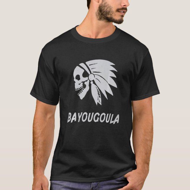 Bayougoula Native American IndianBorn Freedom Evil T-Shirt (Front)