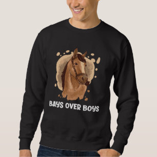 Bays Over Boys  Horse   1 Sweatshirt