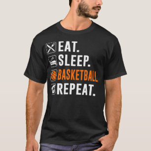 Bball Eat Sleep Basketball Repeat Funny Basketball T-Shirt
