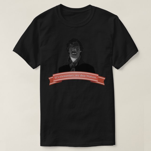 BBC Serie Holmes Its elementary T-Shirt (Design Front)