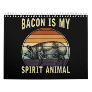 BBQ   Bacon Is My Spirit Animal BBQ Calendar