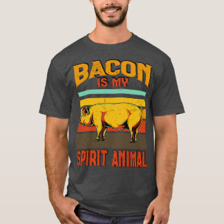 Bbq Bacon Is My Spirit Animal Meat Smoking Barbecu T-Shirt