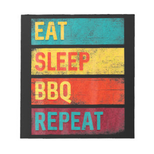 BBQ Barbecue Grilling Gift eat sleep BBQ Notepad