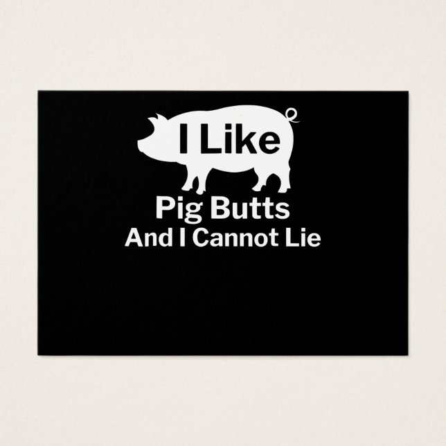 BBQ | BBQ I Like Pig Butts And I Cannot Lie (Front)