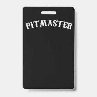 BBQ | BBQ Pitmaster Chef Dad Fars Day ID Badge