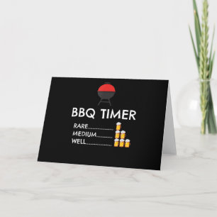 BBQ BBQ Timer Barbecue Funny Grill Grilling Gift Holiday Card