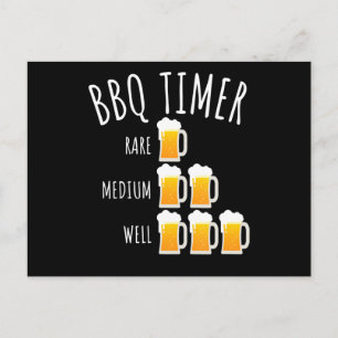 BBQ BBQ Timer Beer Drinking Funny Grilling Holiday Postcard