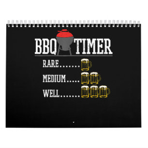 BBQ   BBQ Timer Funny Beer Steak Grilling Grill Calendar