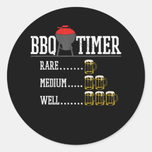 BBQ   BBQ Timer Funny Beer Steak Grilling Grill Classic Round Sticker