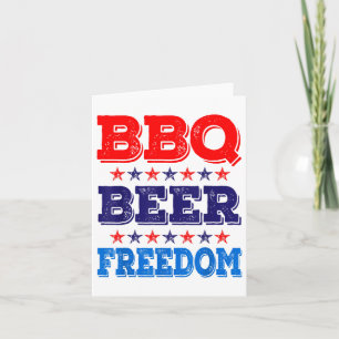 Bbq Beer Freedom America Usa Party 4th Of July Sum Card