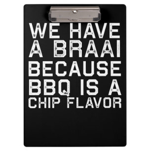 BBQ Braai Funny South Africa Family BBQ Gift Clipboard