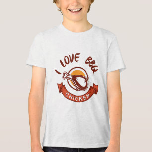 Bbq Chicken _ I Love Bbq Chicken For Men & Wom Tri-Blend Shirt