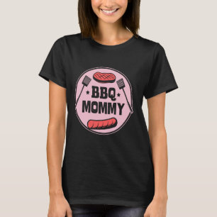 Bbq Mummy Meat Grilling Grill Barbecue Bbq Mum Mot T-Shirt