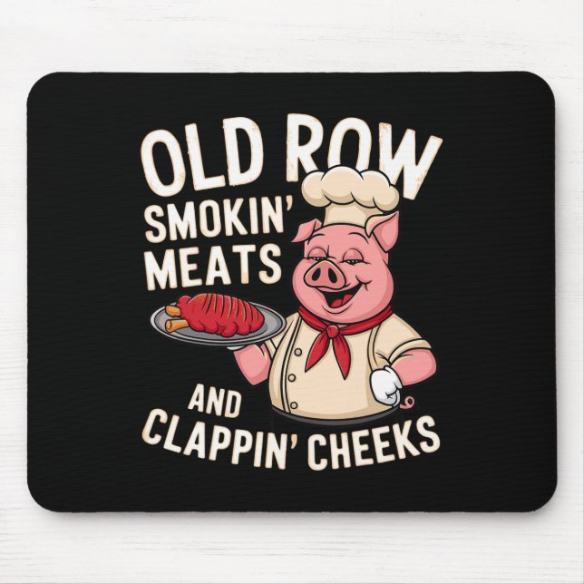 Bbq Old Row Smoking Meats And Clappin Cheeks 1  Mouse Pad (Front)