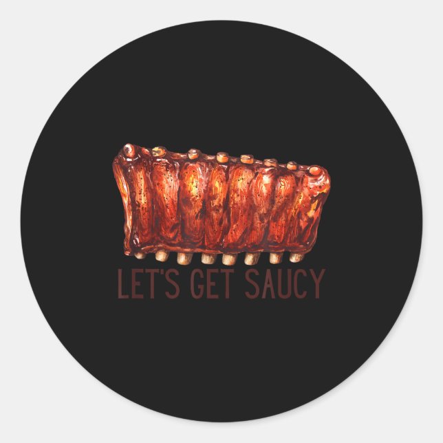 Bbq ribs let's get saucy pit master cookoff classic round sticker (Front)