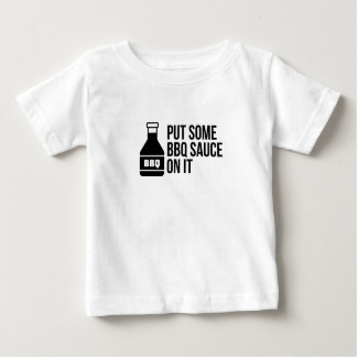 BBQ SAUCE BABY T-Shirt