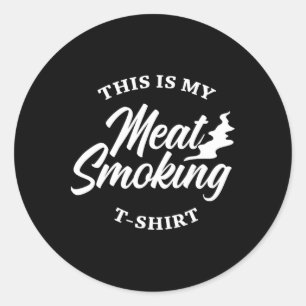 Bbq Shirt For Men Meat Lovers Smoker This Is My Me Classic Round Sticker