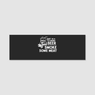 BBQ Smoking Pitmaster Gift Drink Beer Smoke Meat Name Tag