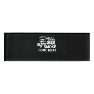 BBQ Smoking Pitmaster Gift Drink Beer Smoke Meat Name Tag