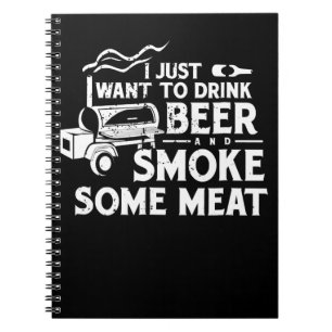 BBQ Smoking Pitmaster Gift Drink Beer Smoke Meat Notebook