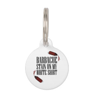 BBQ Stain on my White Pet Tag