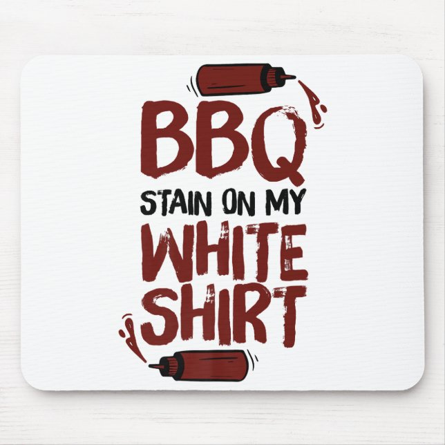 BBQ Stain on my White Premium  Mouse Pad (Front)