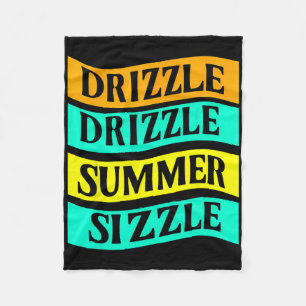 Bbq Tee Funny Drizzle Drizzle Summer Sizzle Fleece Blanket
