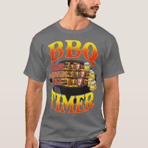 BBQ Timer Grilling Grill Master Beer Drinking Humo T-Shirt
