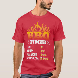 BBQ Timer Rare Medium Well Done Order Pizza Grilli T-Shirt