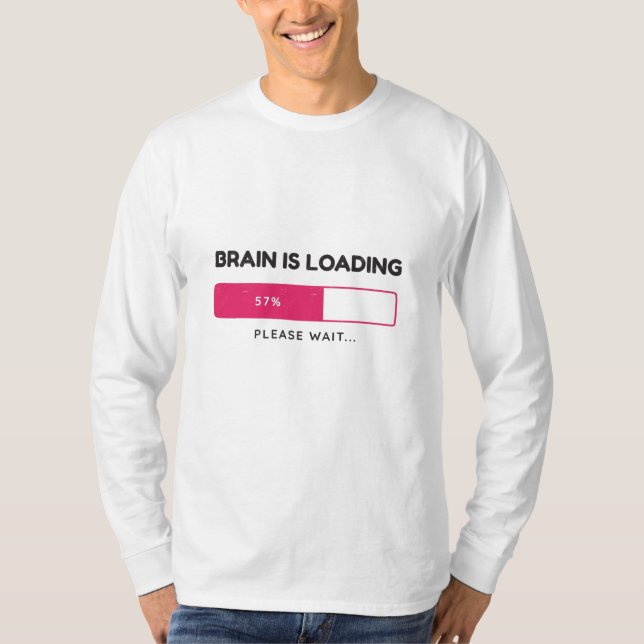 BBrain is loading, please wait T-Shirt (Front)