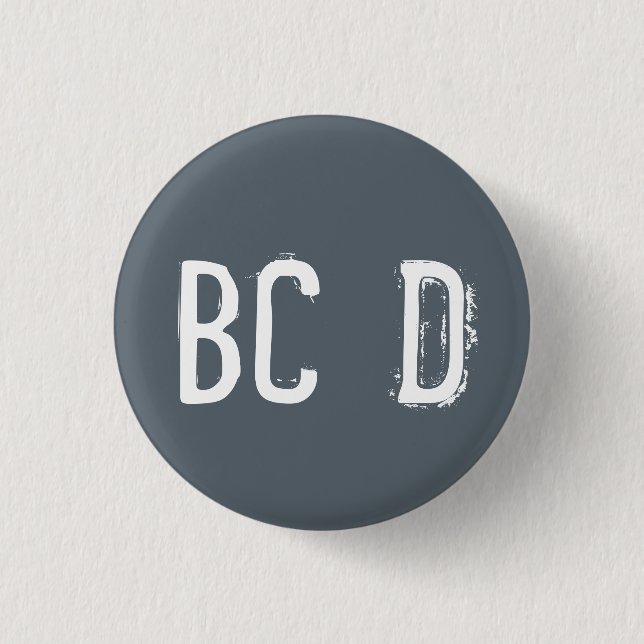 "BCD" Alphabet Collectible (#4) 3 Cm Round Badge (Front)