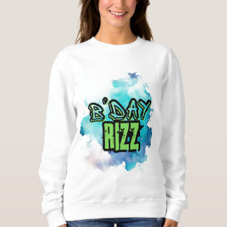 B'Day (Birthday) Rizz Green And Monochromatic Blue Sweatshirt