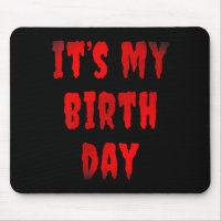 Bday Funny Its My Birthday For Horror Movie Fans