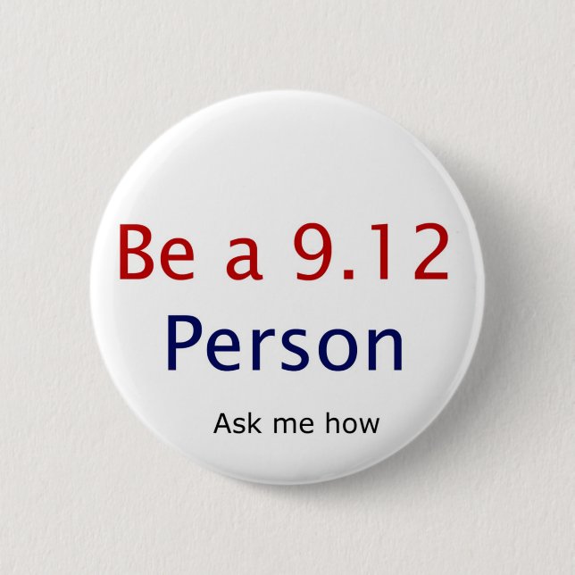 be a 9.12 person 6 cm round badge (Front)