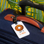 Be a Bagel Funny Food Pun Bagel Lover Design  Luggage Tag<br><div class="desc">Travel in style with this “Be a Bagel” luggage tag, featuring a fun bagel illustration and a witty pun. Perfect for food lovers, brunch enthusiasts, and anyone who enjoys quirky designs, this tag helps you easily identify your suitcase, backpack, or travel bag. Made from durable materials with a secure strap,...</div>