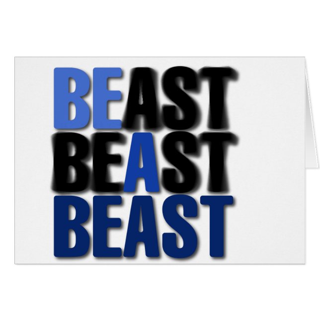 Be A Beast (Front Horizontal)