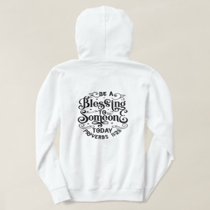 Be a Blessing T-Shirt Hoodie