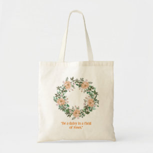 Be a Daisy Peach Rustic Wreath Tote Bag
