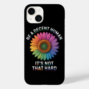 Be A Decent Human It's Not That Hard Case-Mate iPhone 14 Case