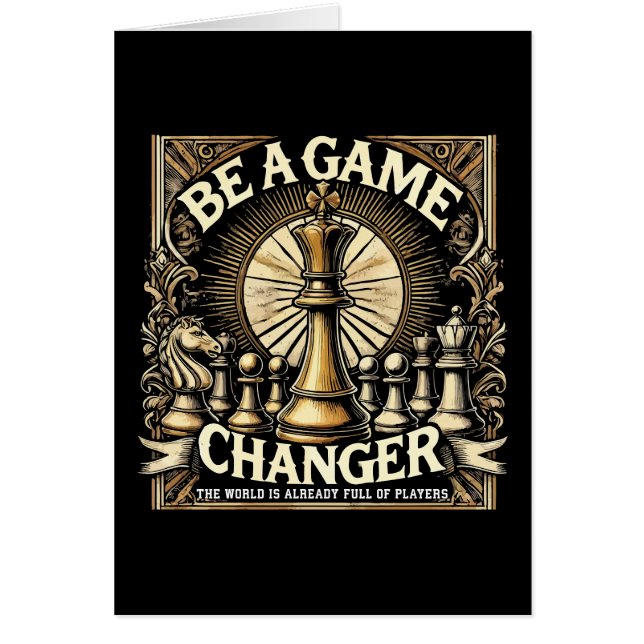 Be a Game Changer - Chess Success Motivation (Front)