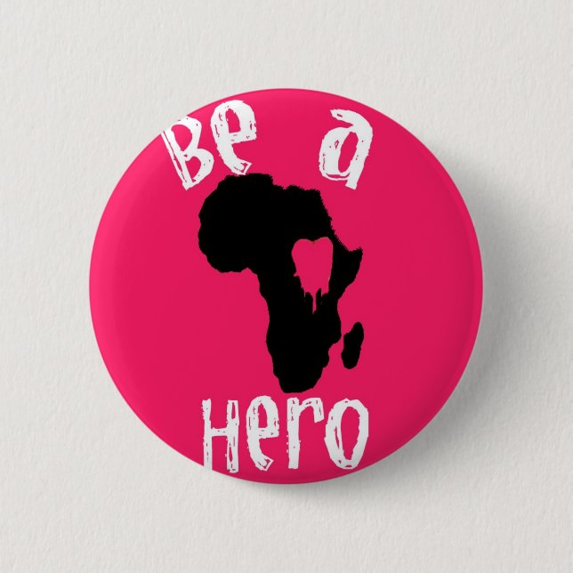 Be a Hero Button (Front)
