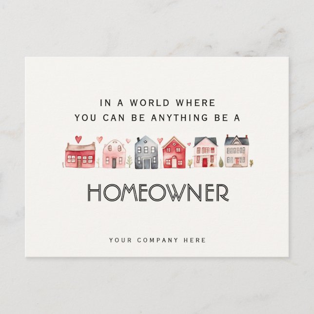 Be a Homeowner Real Estate Marketing  Postcard (Front)