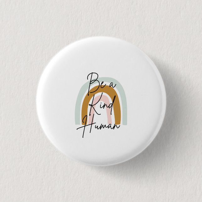 Be a Kind Human Pin (Front)