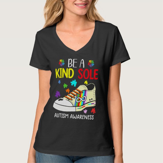 Be A Kind Sole Autism Awareness Puzzle Shoes Be Ki T-Shirt (Front)