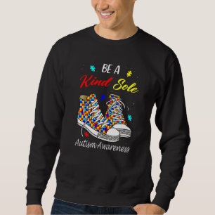Be A Kind Sole Autism Awareness Rainbow Trendy Puz Sweatshirt