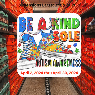 "Be a Kind Sole" - Autism Square Stickers" Sticker
