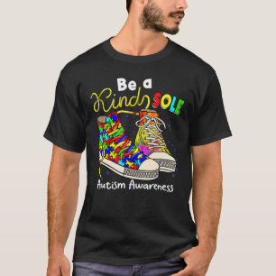 Be A Kind Sole Puzzle Shoes Autism Awareness Month T-Shirt